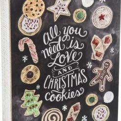 Primitives By Kathy All You Need Is Love & Christmas Cookies Chalk Sign